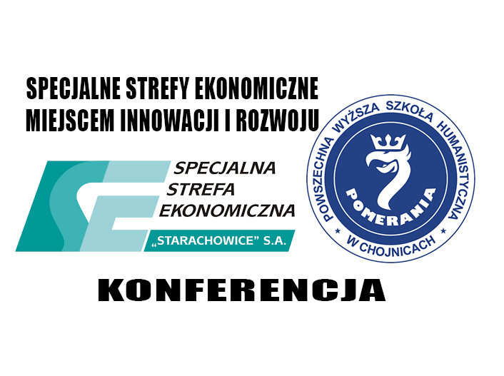 Specjalne Strefy Ekonomiczne miejscem innowacji i rozwoju – konferencja